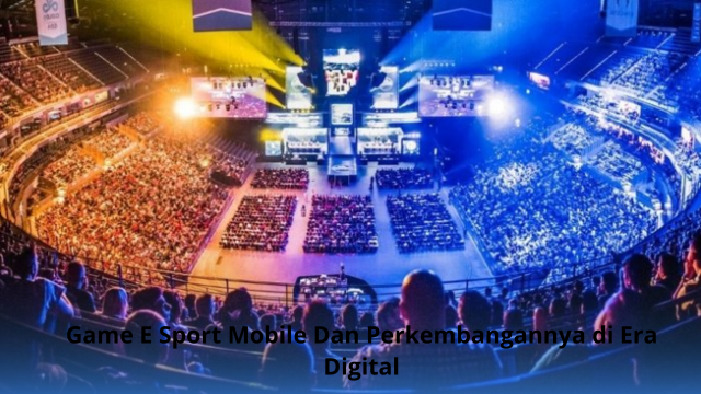 Game E Sport Mobile