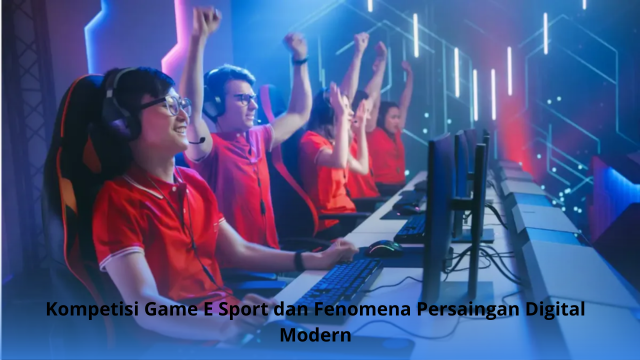 Kompetisi Game E Sport