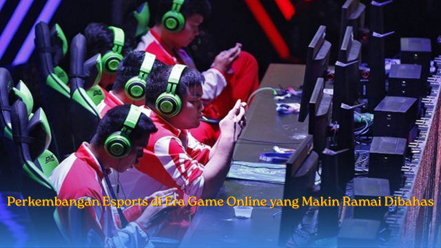 Perkembangan Esports